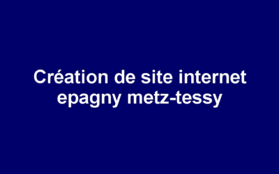 Création de site internet epagny metz-tessy