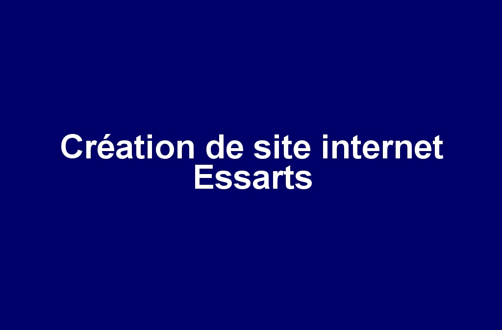 Création de site internet Essarts