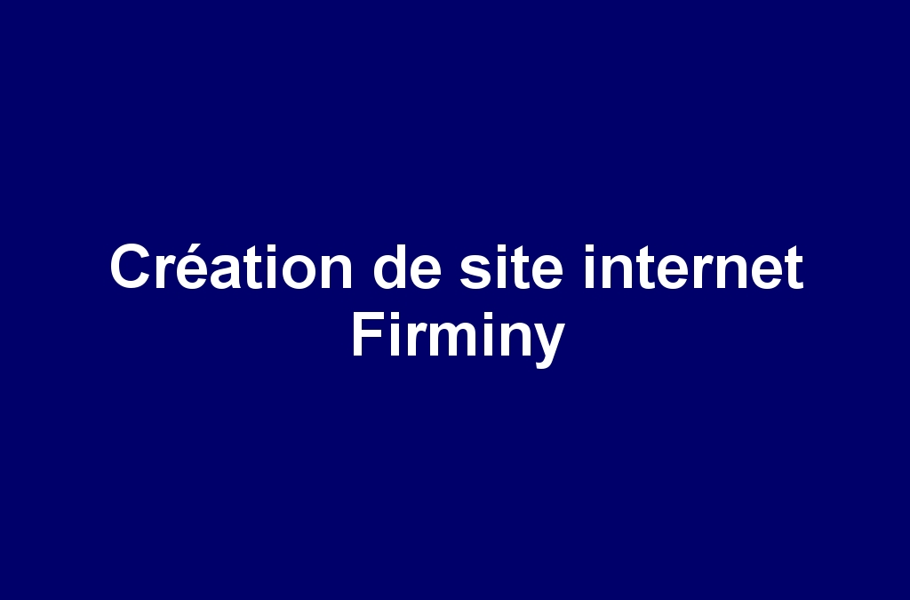 Création de site internet Firminy