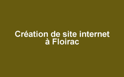 Création de site internet à Floirac
