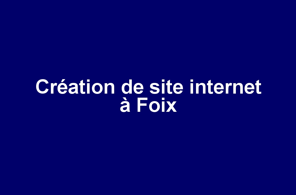 Création de site internet à Foix