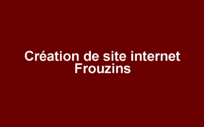 Création de site internet Frouzins