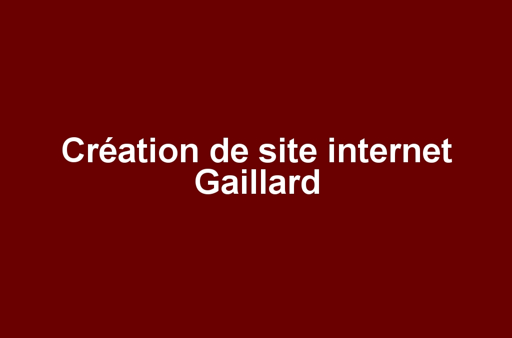 Création de site internet Gaillard