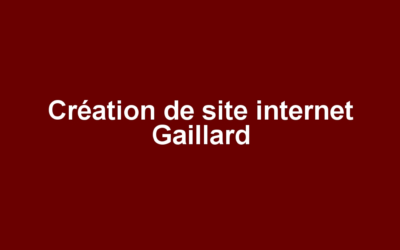 Création de site internet Gaillard
