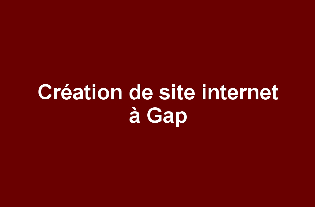 Création de site internet à Gap
