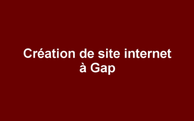 Création de site internet à Gap