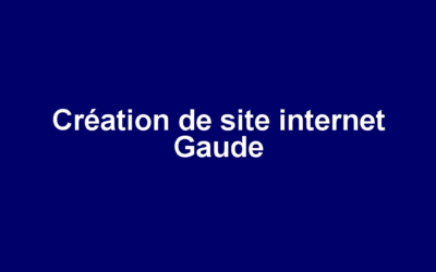 Création de site internet Gaude