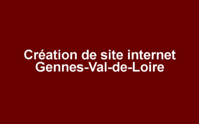 Création de site internet Gennes-Val-de-Loire