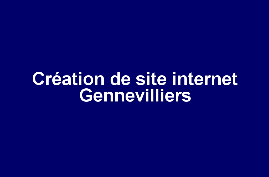 Création de site internet Gennevilliers