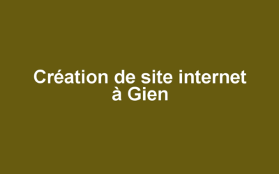 Création de site internet à Gien
