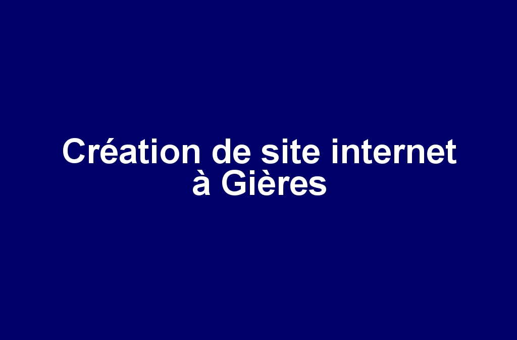 Création de site internet à Gières
