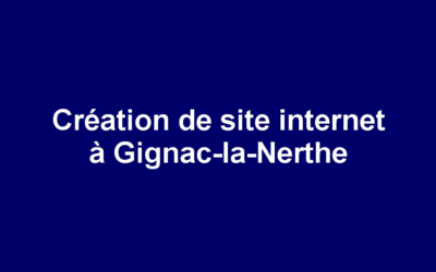 Création de site internet à Gignac-la-Nerthe