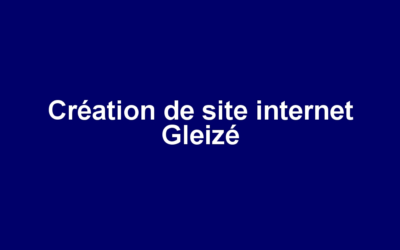 Création de site internet Gleizé