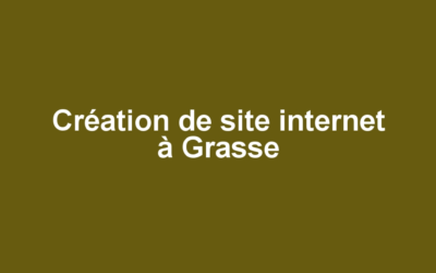 Création de site internet à Grasse