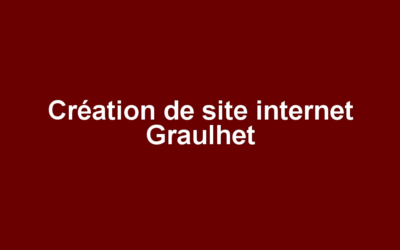Création de site internet Graulhet