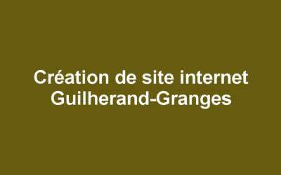 Création de site internet Guilherand-Granges