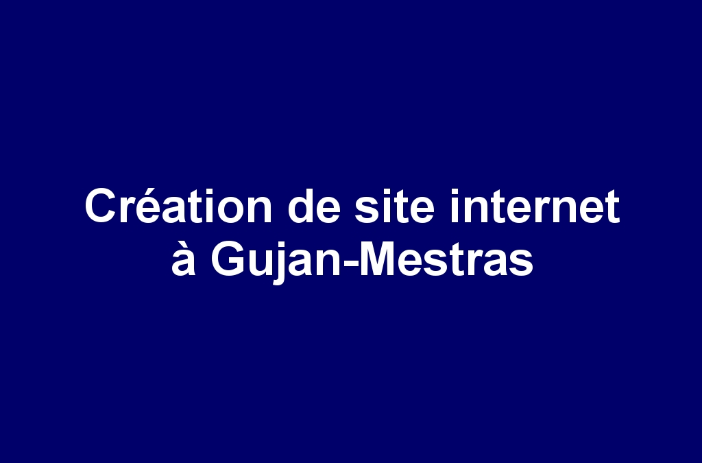 Création de site internet à Gujan-Mestras