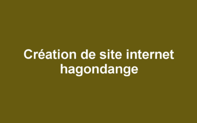 Création de site internet hagondange