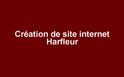 Création de site internet Harfleur