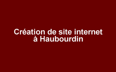 Création de site internet à Haubourdin