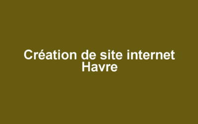 Création de site internet Havre