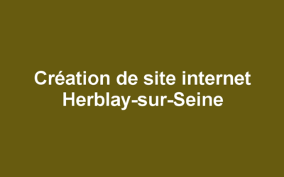 Création de site internet Herblay-sur-Seine