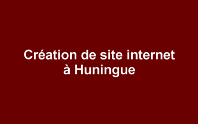 Création de site internet à Huningue