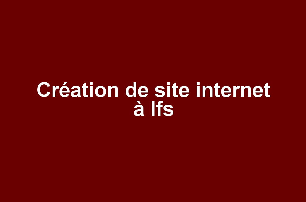 Création de site internet à Ifs