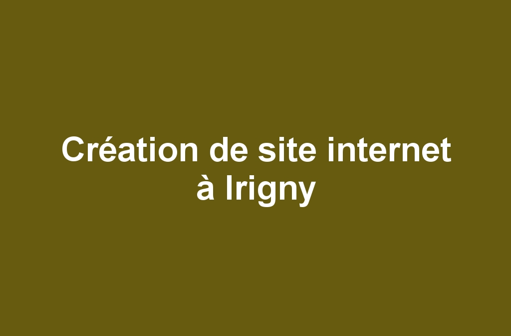 Création de site internet à Irigny