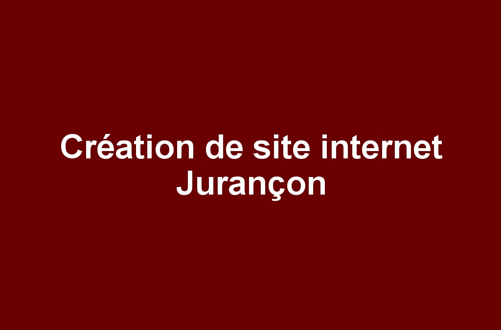 Création de site internet Jurançon