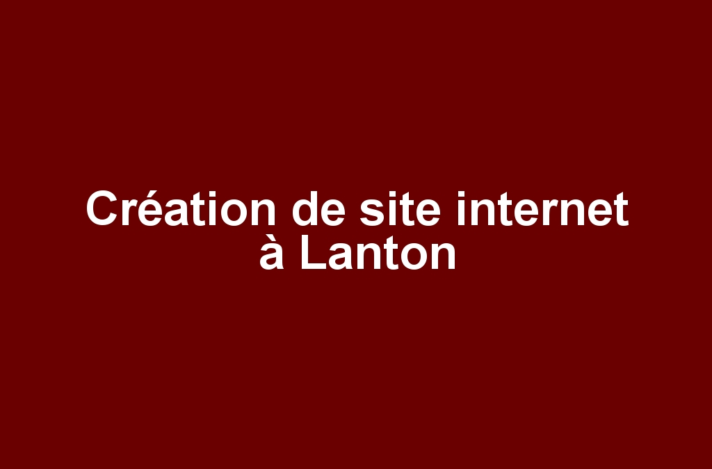 Création de site internet à Lanton