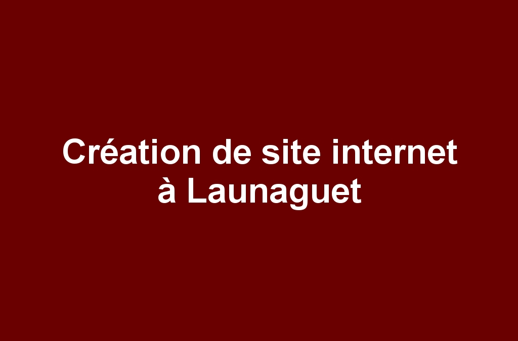 Création de site internet à Launaguet