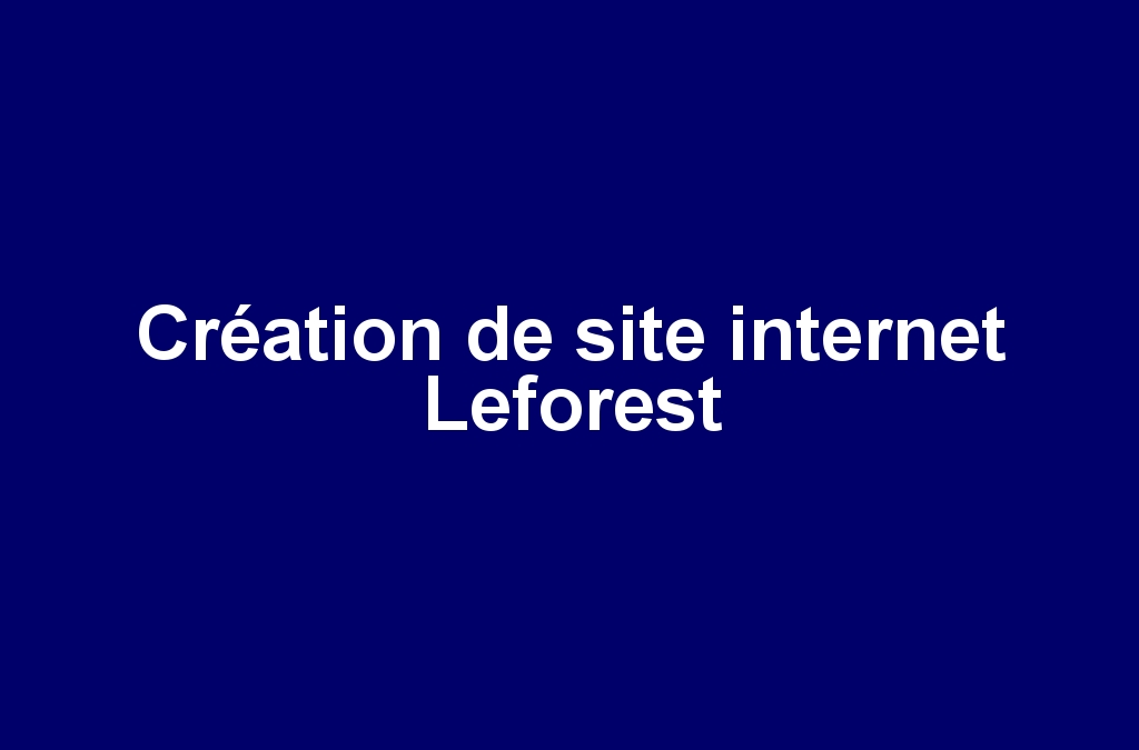 Création de site internet Leforest