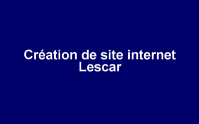 Création de site internet Lescar