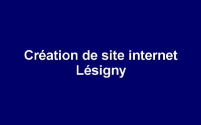 Création de site internet Lésigny