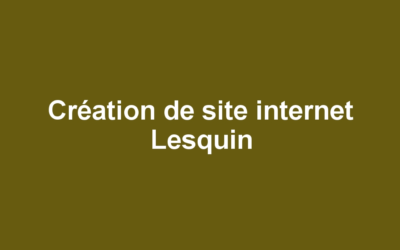Création de site internet Lesquin