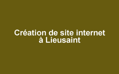 Création de site internet à Lieusaint