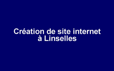 Création de site internet à Linselles