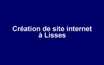 Création de site internet à Lisses