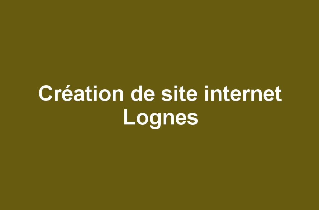 Création de site internet Lognes