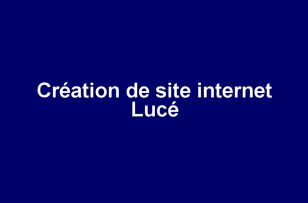 Création de site internet Lucé