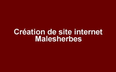 Création de site internet Malesherbes