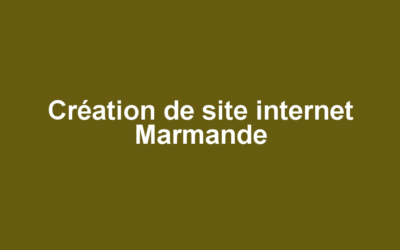 Création de site internet Marmande