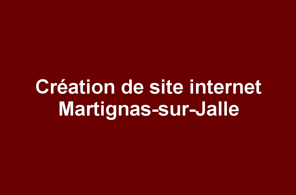 Création de site internet Martignas-sur-Jalle