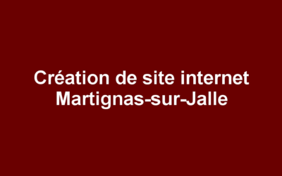 Création de site internet Martignas-sur-Jalle