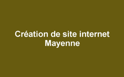 Création de site internet Mayenne