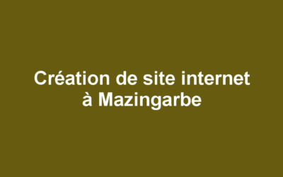 Création de site internet à Mazingarbe