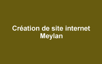 Création de site internet Meylan