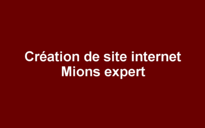 Création de site internet Mions expert