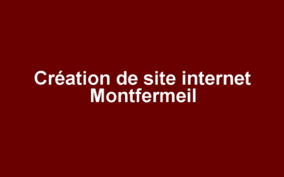 Création de site internet Montfermeil